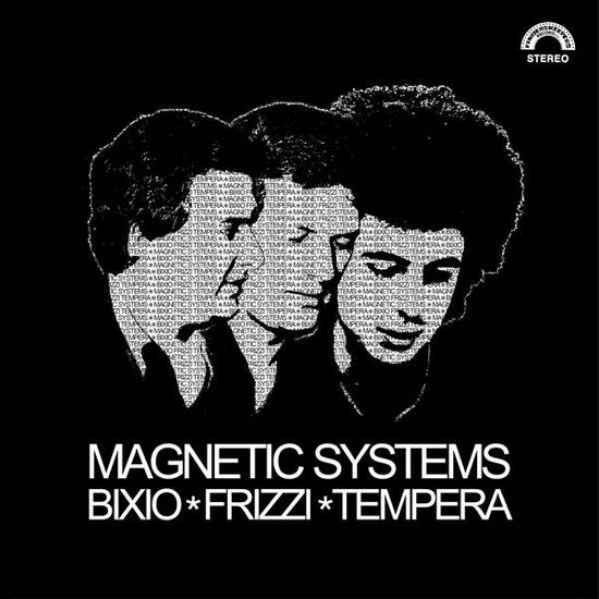 Cover for Bixio / Frizzi / Tempera · Magnetic Systems (LP) (2016)