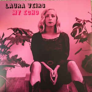 My Echo - Laura Veirs - Musikk - BELLA UNION - 5400863036966 - 23. oktober 2020