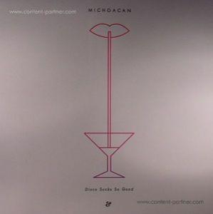 Cover for Michoacan · Disco Sucks So Good (12&quot;) (2012)