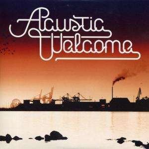 Cover for Acustic · Welcome (LP) (2005)