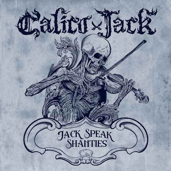 Cover for Calico Jack · Jack Speak Shanties (CD) (2025)
