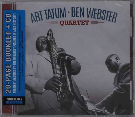 Cover for Tatum, Art &amp; Ben Webster · Art Tatum &amp; Ben Webster Quartet (CD) (2021)