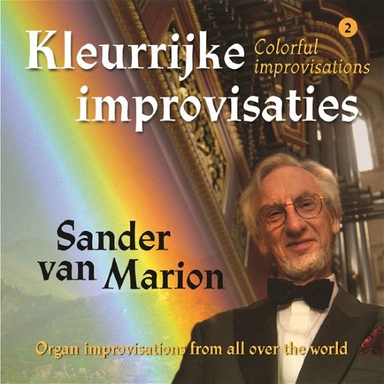 Kleurrijke Improvisaties - Sander Van Marion - Musik - MIRASOUND - 8713604994966 - 11. Mai 2018