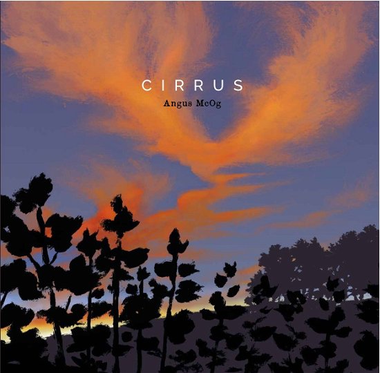 Cover for Angus Mc Og · Cirrus (LP) (2023)