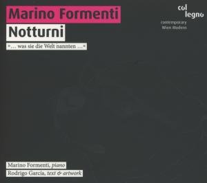 Cover for Formenti Marino · Notturni - was sie die Welt nannten col legno Klassisk (CD) [Digipak] (2012)