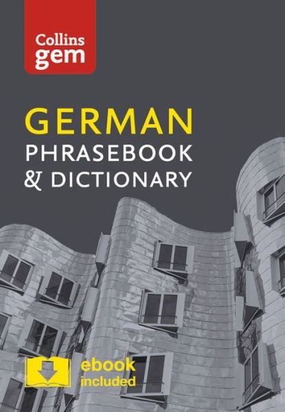 Cover for Collins Dictionaries · Collins German Phrasebook and Dictionary Gem Edition: Essential Phrases and Words in a Mini, Travel-Sized Format - Collins Gem (Paperback Bog) [4 Revised edition] (2016)