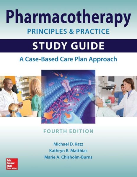 Cover for Michael Katz · Pharmacotherapy Principles and Practice Study Guide, Fourth Edition (Taschenbuch) (2016)