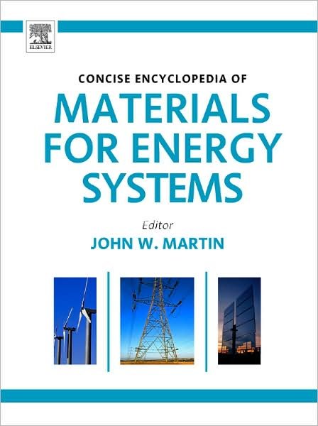 Cover for John Martin · Concise Encyclopedia of Materials for Energy Systems (Hardcover bog) (2009)