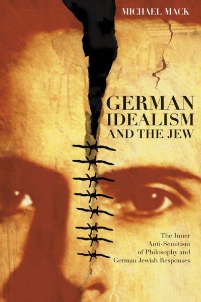 Cover for Michael Mack · German Idealism and the Jew (Taschenbuch) (2013)