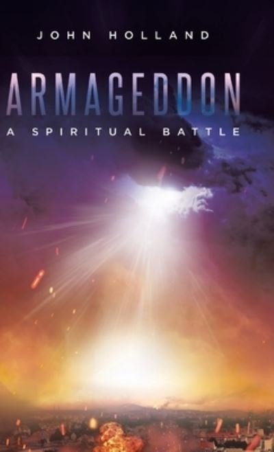 Cover for John Holland · Armageddon (Hardcover bog) (2021)