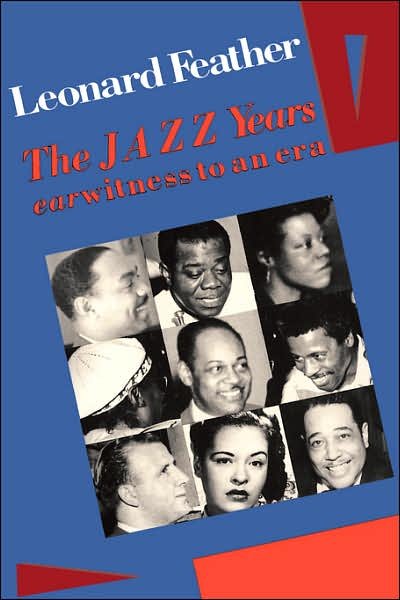Cover for Leonard Feather · The Jazz Years (Paperback Bog) (1987)