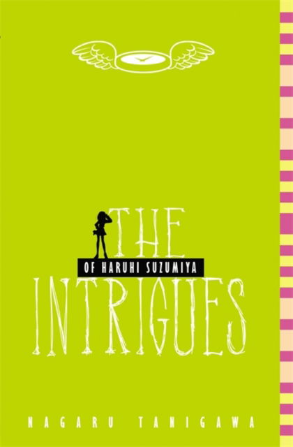 Cover for Nagaru Tanigawa · The Intrigues of Haruhi Suzumiya (light novel) (Paperback Book) (2012)