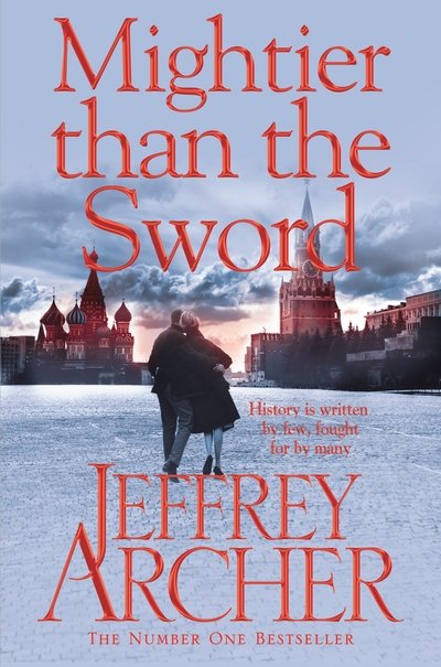 Cover for Jeffrey Archer · Mightier than the Sword (N/A) [Main Market Ed. edition] (2015)