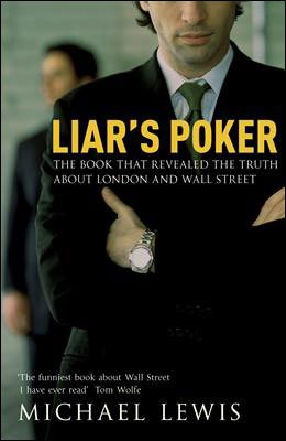 Cover for Michael Lewis · Liar's Poker: From the author of the Big Short (Paperback Bog) (2006)