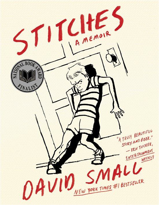 Cover for David Small · Stitches: A Memoir (Paperback Book) (2010)