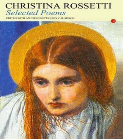Cover for Christina Rossetti · Selected Poems (Innbunden bok) (2002)