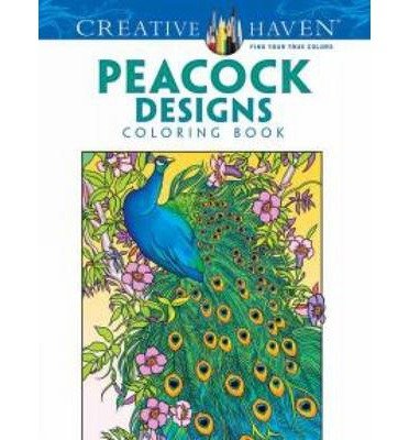 Cover for Marty Noble · Creative Haven Peacock Designs Coloring Book - Creative Haven (Paperback Book) [First Edition, First edition] (2014)