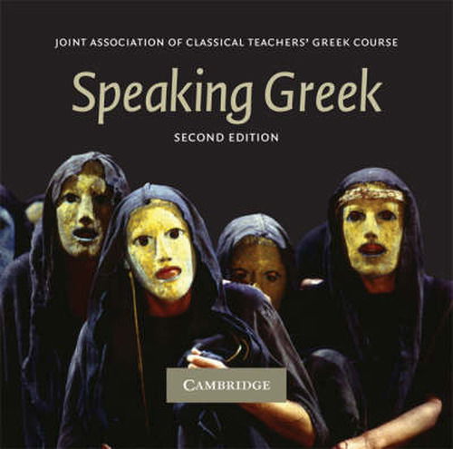 Cover for Joint Association of Classical Teachers · Speaking Greek 2 Audio CD set - Reading Greek (Lydbok (CD)) [2 Revised edition] (2008)