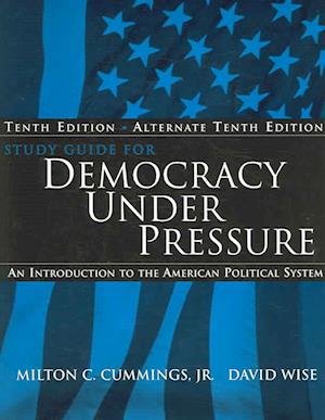 SG Democracy Undr Press 10e - Wise - Books - Cengage Learning, Inc - 9780534630966 - February 1, 2005