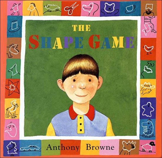 Cover for Anthony Browne · The Shape Game (Paperback Bog) (2004)