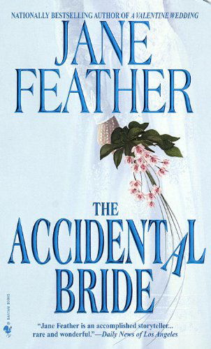 Cover for Jane Feather · The Accidental Bride (Pocketbok) (1999)