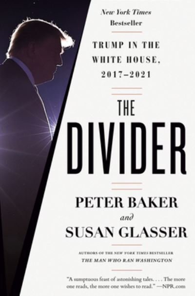 Cover for Peter Baker · The Divider: Trump in the White House, 2017-2021 (Paperback Book) (2023)