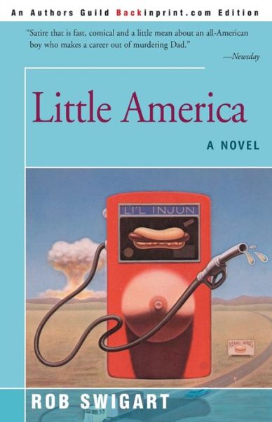 Cover for Rob Swigart · Little America (Taschenbuch) (2000)