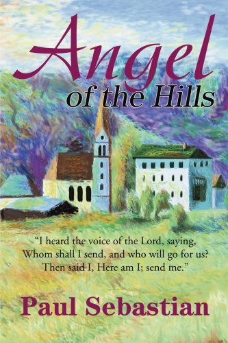 Cover for Paul Sebastian · Angel of the Hills (Paperback Book) (2001)