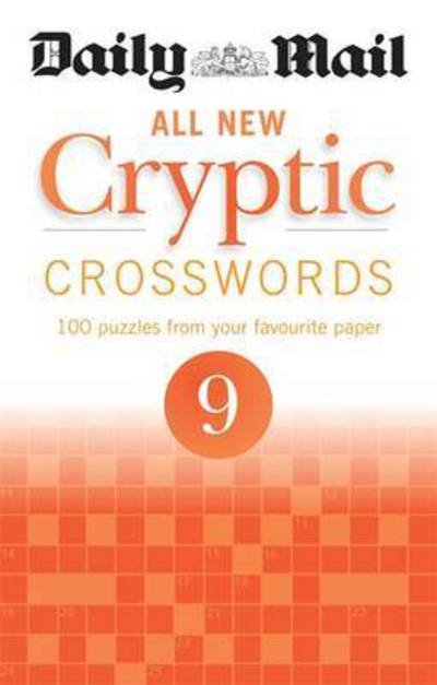 Cover for Daily Mail · Daily Mail All New Cryptic Crosswords 9 - The Daily Mail Puzzle Books (Pocketbok) (2017)