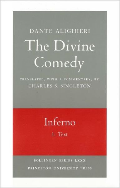 Cover for Dante · The Divine Comedy, I. Inferno, Vol. I. Part 1: Text - Bollingen Series (Taschenbuch) (1990)