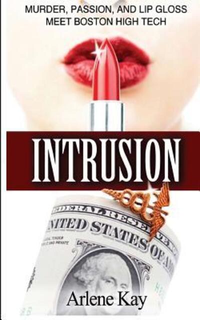 Cover for Arlene Kay · Intrusion (Paperback Book) (2015)