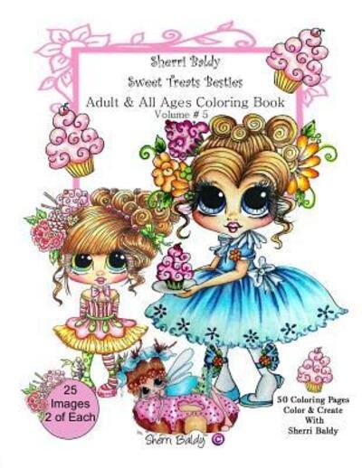 Cover for Sherri Ann Baldy · Sherri Baldy My-Besties Sweet Treats Adult coloring book (Paperback Book) (2016)