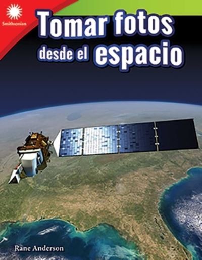 Cover for Rane Anderson · Tomar Fotos Desde el Espacio (Buch) (2020)