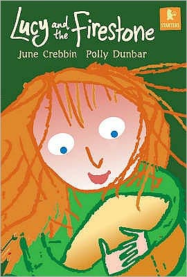 Cover for June Crebbin · Lucy and the Firestone - Walker Starters (Paperback Bog) (2004)