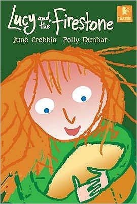 Cover for June Crebbin · Lucy and the Firestone - Walker Starters (Paperback Book) (2004)