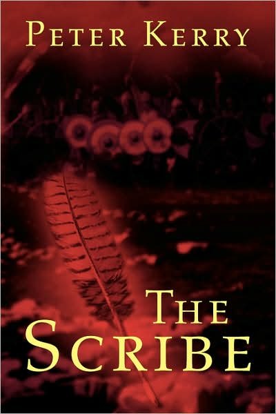 Cover for Peter Kerry · The Scribe (Paperback Book) (2007)