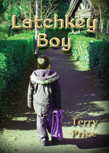 Cover for Terry Price · Latchkey Boy (Paperback Book) (2013)
