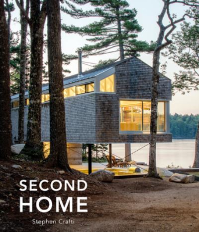 Second Home: A Different Way of Living - Stephen Crafti - Kirjat - Schiffer Publishing Ltd - 9780764365966 - keskiviikko 28. kesäkuuta 2023