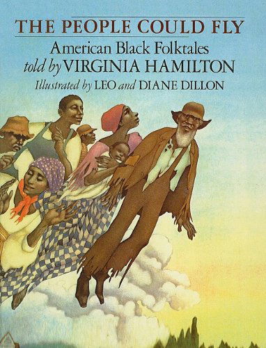 The People Could Fly: American Black Folktales - Virginia Hamilton - Livros - Perfection Learning - 9780780725966 - 1993