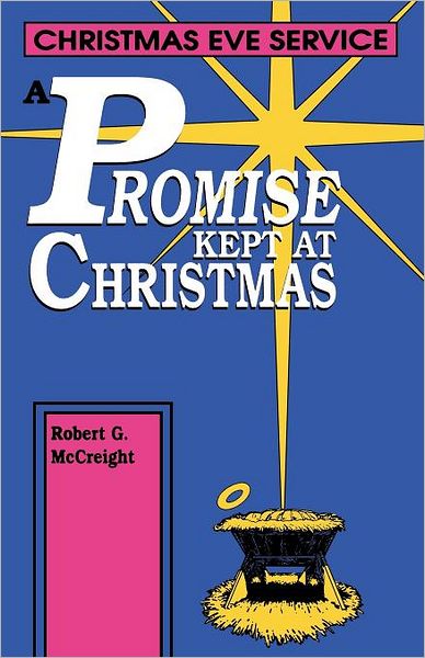 Cover for Robert McCreight · A Promise Kept at Christmas (Taschenbuch) (1994)