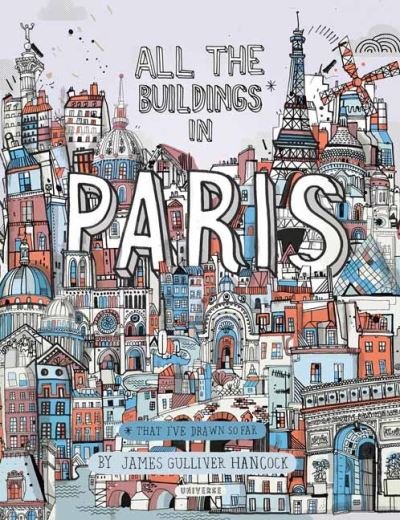 Cover for James Gulliver Hancock · All the Buildings in Paris: That I've Drawn So Far (Hardcover Book) (2021)