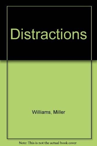 Cover for Miller Williams · Distractions (Book) (1981)