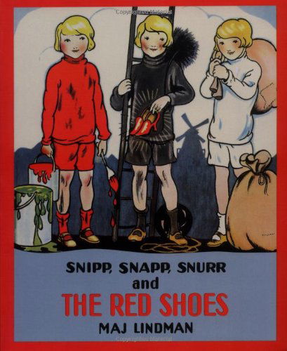 Snipp, Snapp, Snurr and the Red Shoes - Maj Lindman - Libros - Albert Whitman & Company - 9780807574966 - 1994