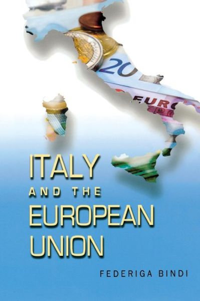 Cover for Federiga Bindi · Italy and the European Union (Paperback Book) (2011)