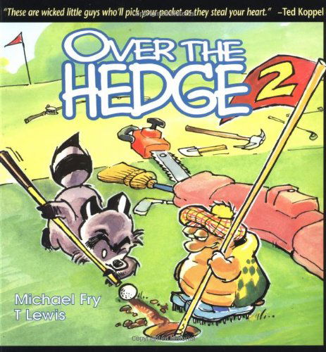 Over the Hedge 2 (Over the Hedge (Andrews Mcmeel)) (Vol 2) - Michael Fry - Books - Andrews McMeel Publishing - 9780836226966 - May 1, 1997
