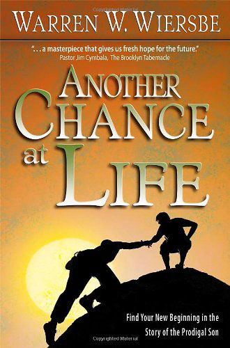 Cover for Warren W. Wiersbe · Another Chance at Life (Paperback Book) (2009)