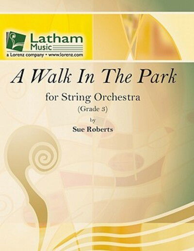 Cover for Sue Roberts · A Walk in the Park for String Orchestra (Paperback Book) (2000)