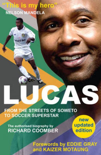 Cover for Richard Coomber · Lucas from Soweto to Soccer Superstar (Paperback Book) (2013)