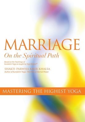 Cover for Kundalini Research Institute · Marriage On The Spiritual Path (Paperback Book) (2010)