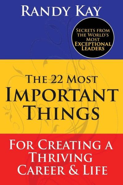 Cover for Randy Kay · The 22 Most Important Things: for Creati (Paperback Book) (2016)